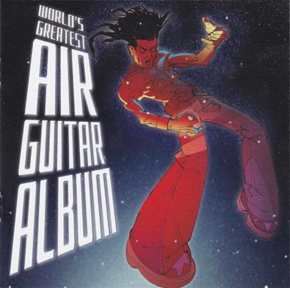 World's Greatest Air Guitar Album - CD Audio