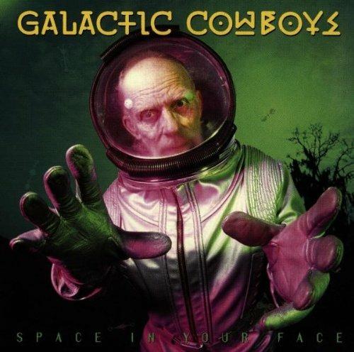 Space in Your Face - CD Audio di Galactic Cowboys