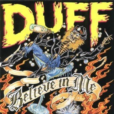 Believe In Me - CD Audio di Duff McKagan