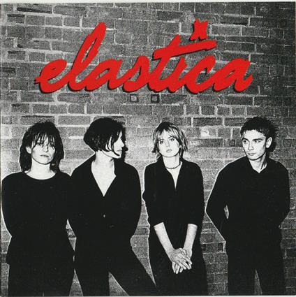 Elastica - CD Audio di Elastica