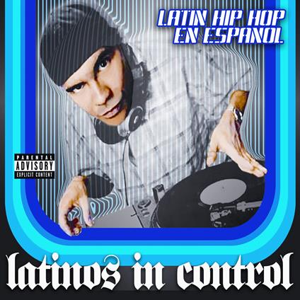 Latinos In Control - CD Audio