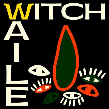 Waile - Vinile 7'' di Witch