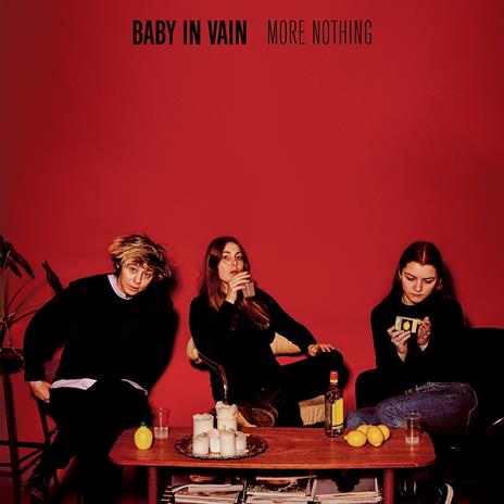More Nothing - CD Audio di Baby in Vain