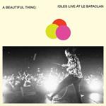 A Beautiful Thing. Idles Live at le Bataclan (Neon Clear Orange Coloured Vinyl)