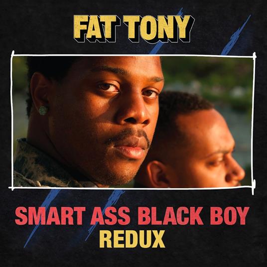 Smart Ass Black Boy. Redux - Vinile LP di Fat Tony