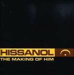 Making of Him - CD Audio di Hissanol
