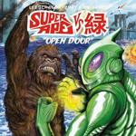 Super Ape vs. Green. Open Door