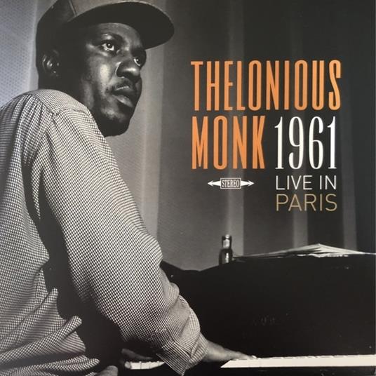 Live in Paris 1961 - Vinile LP di Thelonious Monk
