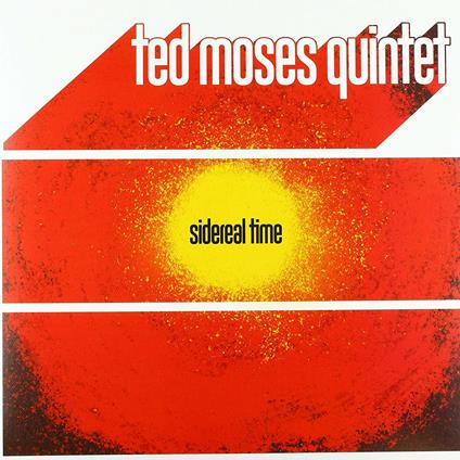 Sidereal Time - Vinile LP di Ted Moses
