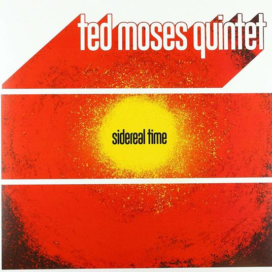 Sidereal Time - Vinile LP di Ted Moses