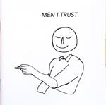 Men I Trust