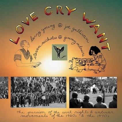 Love Cry Want - Vinile LP di Love Cry Want