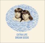 Dream Seeds - CD Audio di Extra Life