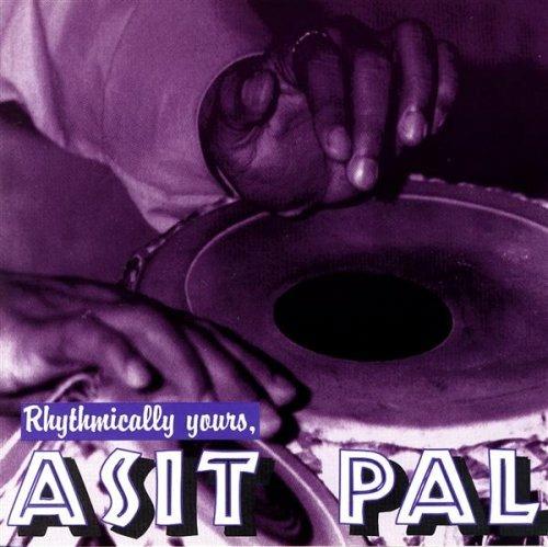 Rhythmically Yours - CD Audio di Asit Pal