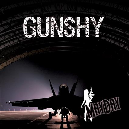 Mayday - CD Audio di Gunshy