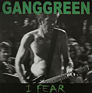 I Fear - The Other Place - Vinile 7'' di Gang Green