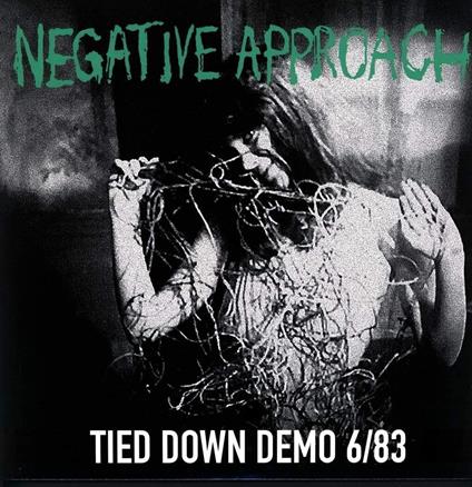 Tied Down Demo - Vinile LP di Negative Approach