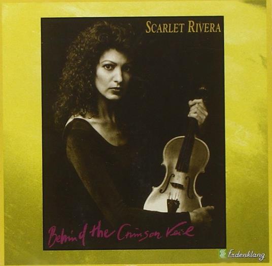 Behind the Crimson Veil - CD Audio di Scarlet Rivera