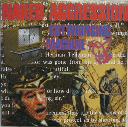 Gut Wringing Machine - Vinile LP di Naked Aggression