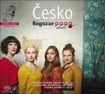 Cesko - CD Audio di Ragazze Quartet