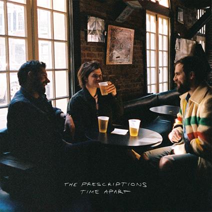 Time Apart - CD Audio di Prescriptions