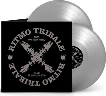 2000 Bye Bye Show (2 LP Silver) - Vinile LP di Ritmo Tribale