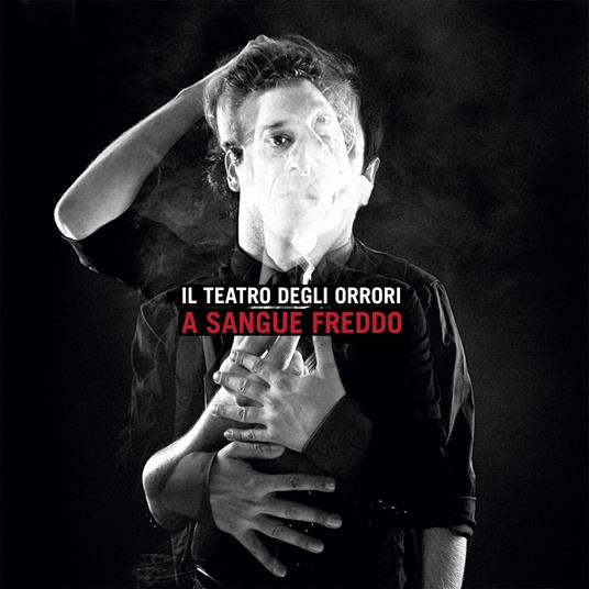 A sangue freddo - Vinile LP di Teatro degli Orrori