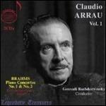 Claudio Arrau vol.1. Concerti per pianoforte n.1, n.2 / Sonate per pianoforte n.13, n.26