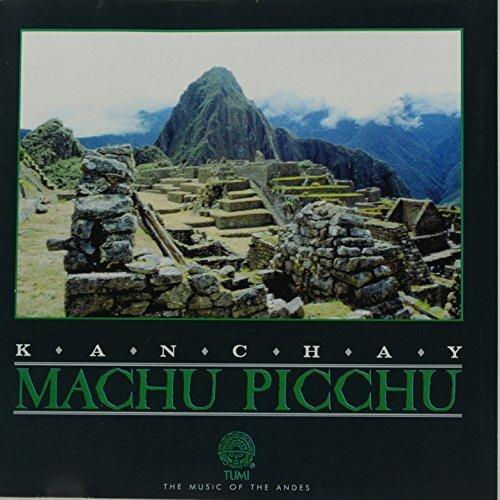 Machu Picchu - CD Audio di Kanchay