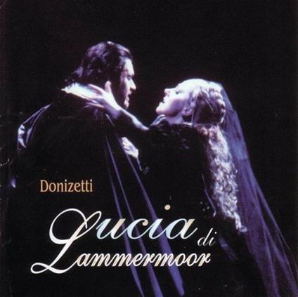 Lucia di Lammermoor - CD Audio di Gaetano Donizetti