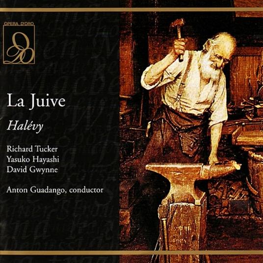 La Juive - CD Audio di Jacques Fromental Halévy