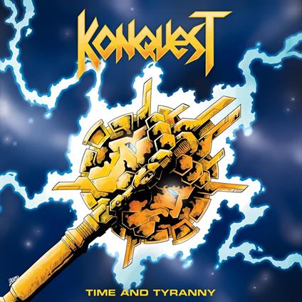 Time And Tyranny - CD Audio di Konquest