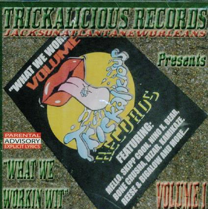 What We Workin Wit 1 - CD Audio