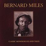 Bernard Miles - Classic Monologues & Tales