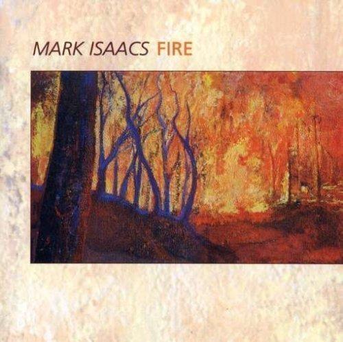 Fire - CD Audio di Mark Isaacs