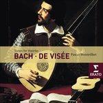 Suites per tiorba (Serie Veritas) - CD Audio di Johann Sebastian Bach,Robert de Visée,Pascal Monteilhet