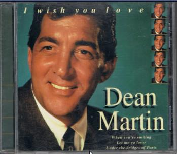 Wish You Love - CD Audio di Dean Martin