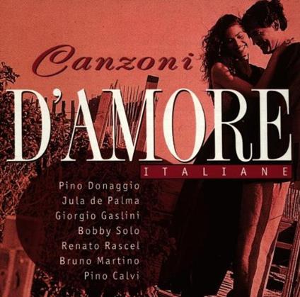 Canzoi d'Amore Italiane 1 - CD Audio