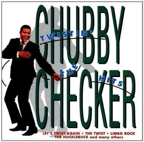 Twistin' The Hits - CD Audio di Chubby Checker