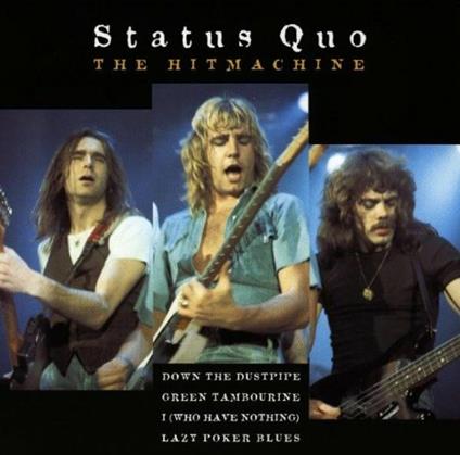 The Hitmachine - CD Audio di Status Quo