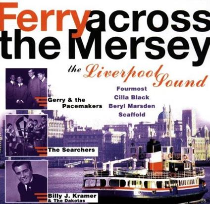 Ferry Cross The Mersey - CD Audio