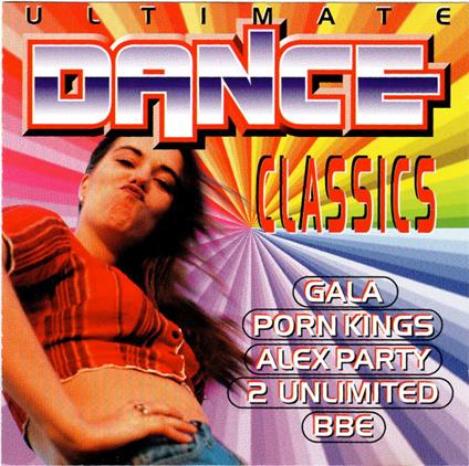 Ultimate Dance Classics - CD Audio