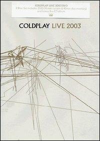 Coldplay. Live 2003 (DVD) - DVD di Coldplay