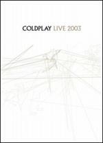 Coldplay. Live 2003 (DVD)