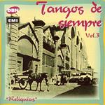 Tangos de siempre vol.3