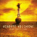 Sogna ragazzo sogna - CD Audio di Roberto Vecchioni
