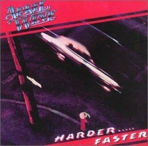 Harder Faster - CD Audio di April Wine