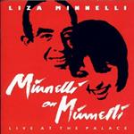 Minnelli on Minnelli - Live at the Palace
