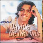 Quello che ho - CD Audio di Davide De Marinis