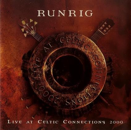 Live At Celtic Connections - CD Audio di Runrig